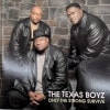 The Texas Boyz / Only The Strong Survive