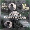 Pat Lowrenzo, Killa Tay / Paper Politicians