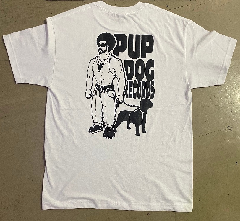 PUP DOG RECORDS OFFICIAL REPRINT T-SHIRTS