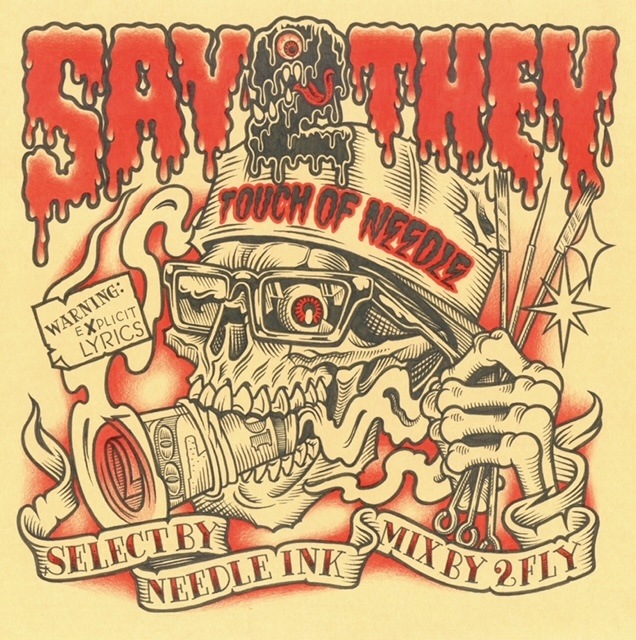 SAY2THEY��TOUCH OF NEEDLE��SELECTED BY NEEDLE INK , MIXED BY 2FLY