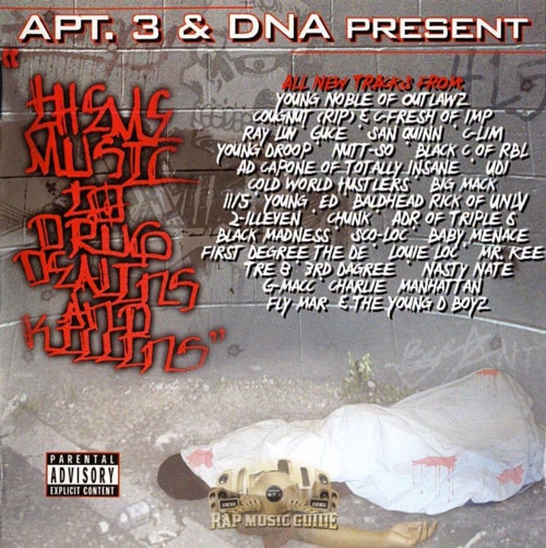 APT. 3 & DNA PRESENT - THEME MUSIC TO DRUG DEALINS AND KILLINS