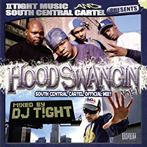 HOOD SWANGIN VOL.1 / DJ T!GHT