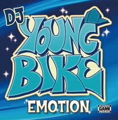 DJ YOUNG BIKE / EMOTION