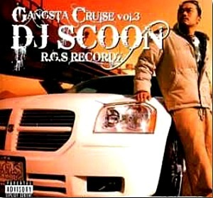 DJ SCOON / GANGSTA CRUISE Vol.3