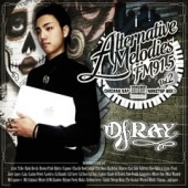 DJ RAY / ALTERNATIVE MELODIES FM91.5 VOL.2|MIXCD