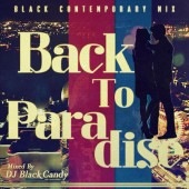 DJ BLACK CANDY / BACK TO PARADISE