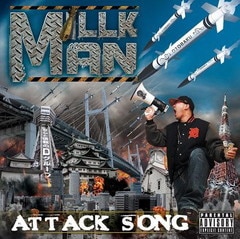 MILLKMAN/ATTACK SONG