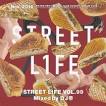DJ Mikado / Street L1fe Vol.99|MIXCD