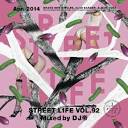 DJ Mikado / Street L1fe Vol.92