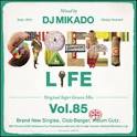 DJ Mikado / Street L1fe Vol.85|MIXCD