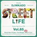 DJ Mikado / Street L1fe Vol.85