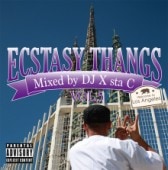 DJ X sta C / ECSTASY THANGS VOL.5��WELCOM TO LOS ANGELES��