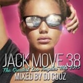 DJ COUZ / Jack Move 38 The Greatest Los Angeles Hits 2015