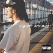 DJ BLANTZ / HOOD MUZIK Vol.5