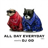 DJ OD / ALL DAY EVERYDAY VOL.2