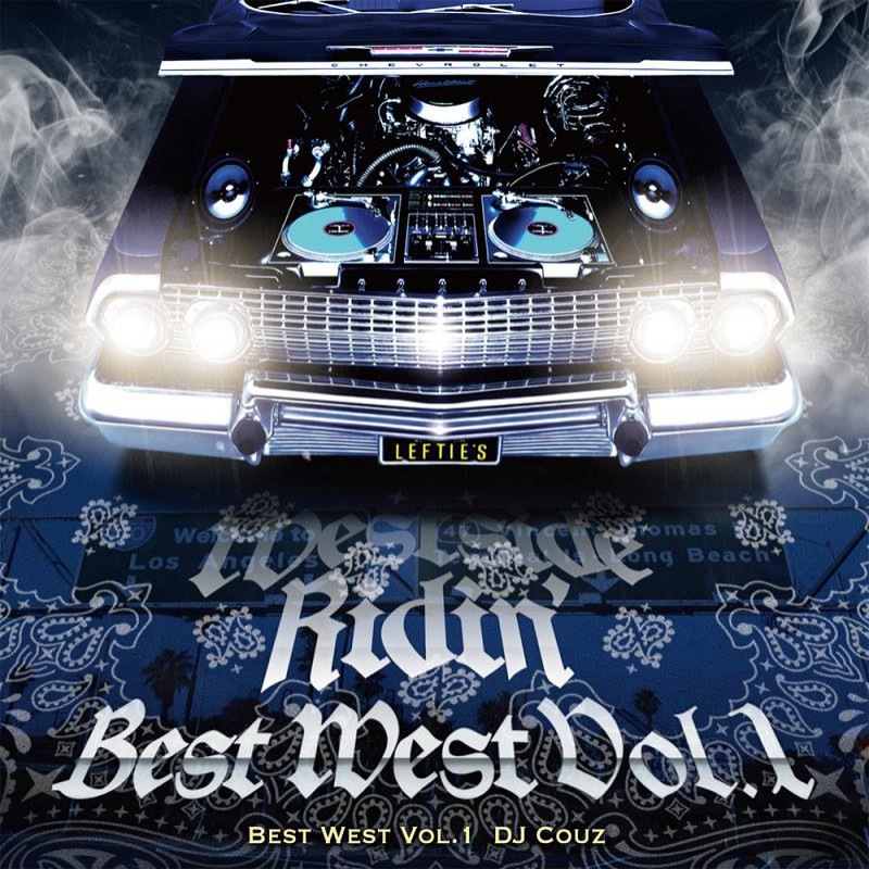 DJ COUZ MIX CD セット DJCOUZ / Best West Vol. 1 | MIXCD | IITIGHT MUSIC -SHIBUYA-