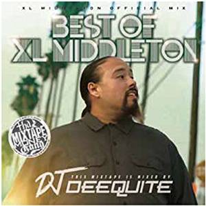 BEST OF XL MIDDLETON / DJ DEEQUITE