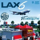 DJ DEEQUITE / LAX 6