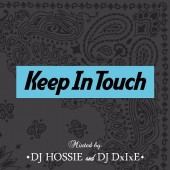 DJHOSSIE x DJDxIxE / KEEP IN TOUCH VOL.5