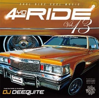DJ DEEQUITE / 4 YO RIDE VOL.13