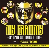 DJ BABY MAD / My GRAMMY -2017 HIP HOP BEST AWRDS 1ST HALF-