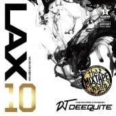 LAX 10 / DJ DEEQUITE