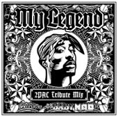 My Legend -2Pac Tribute Mix- / Mixed by DJ BABY MAD