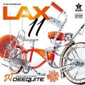 LAX 11 / mixed by DJ DEEQUITE