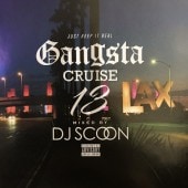 DJ SCOON / Gangsta Cruise Vol.13