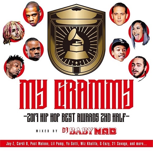 DJ BABY MAD / MY GRAMMY-2017 HIP HOP BEST AWARDS 2ND HALF-