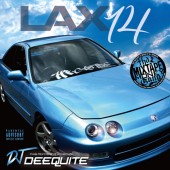 DJ DEEQUITE / LAX 14|MIXCD