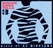 DJ MINOYAMA / BOOGIEDOWNVILLE vol,3