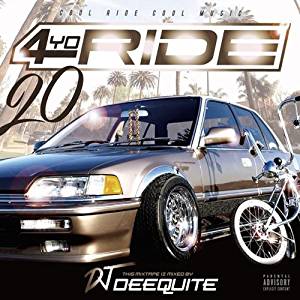 4YO RIDE Vol.20 / DJ DEEQUITE | MIXCD | IITIGHT MUSIC -SHIBUYA-