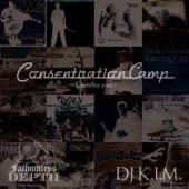DJ K.I.MConsentration Camp take.6