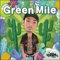 DJ VERDE / GREEN MILE|MIXCD