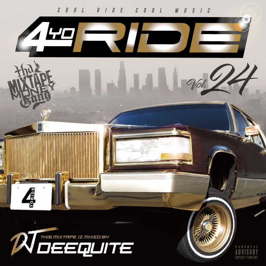 4YO RIDE Vol.24 / DJ DEEQUITE | MIXCD | IITIGHT MUSIC -SHIBUYA-