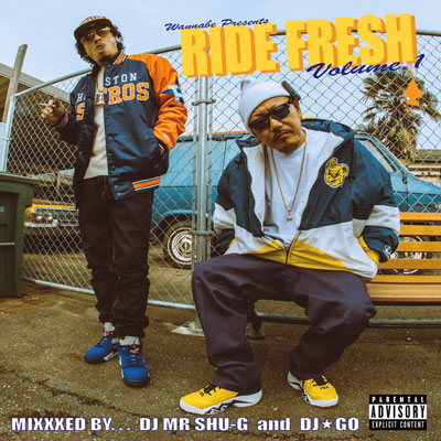 RIDE FRESH Vol.1 / DJ MR.SHU-G & DJ☆GO | MIXCD | IITIGHT MUSIC