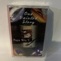 PAPA WIZ T / ONE PAINTED STORY|TAPE