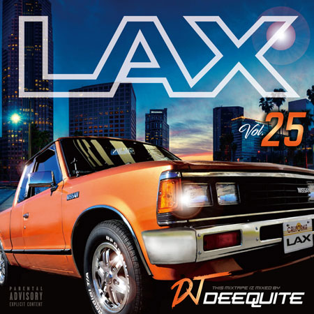 LAX Vol.25 / DJ DEEQUITE | MIXCD | IITIGHT MUSIC -SHIBUYA-