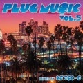 PLUG MUSIC 5 / DJ ICE-G