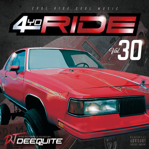 4YO RIDE Vol.30 / DJ DEEQUITE | MIXCD | IITIGHT MUSIC -SHIBUYA-