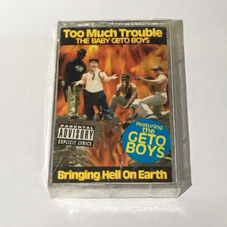 洋楽 G-Rap Geto Boys/Too Much Trouble TOO MUCH TROUBLE THE BABY GETO BOYS / BRINGING HELL ON EARTH