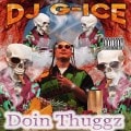 DJ G-ICE / DOIN THUGGZ
