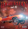 HIGH RIDIN VOL.16 / DJ EZEL