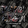 PANDEMIC‪ -Mellow Edition-‬ / DJ FreshNess-Cut|MIXCD