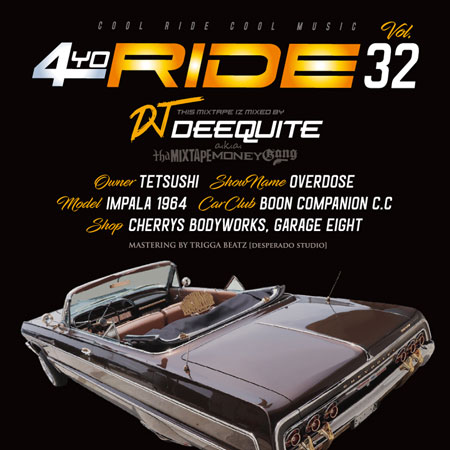 4YO RIDE Vol.32 / DJ DEEQUITE | MIXCD | IITIGHT MUSIC -SHIBUYA-