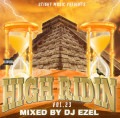 HIGH RIDIN Vol.23 / DJ EZEL