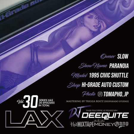 LAX Vol.30 / DJ DEEQUITE | MIXCD | IITIGHT MUSIC -SHIBUYA-
