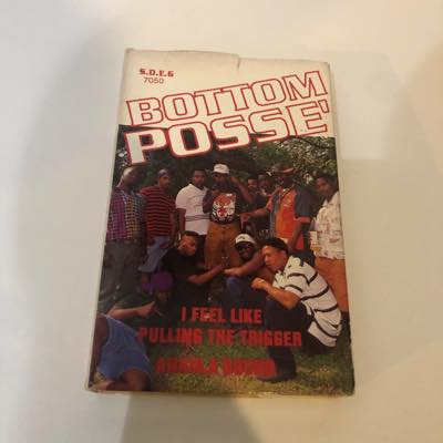 BOTTOM POSSE` / I Feel Like Pulling The Trigger : Angola Nound