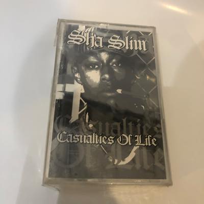 Sha Slim / Casualties Of Life